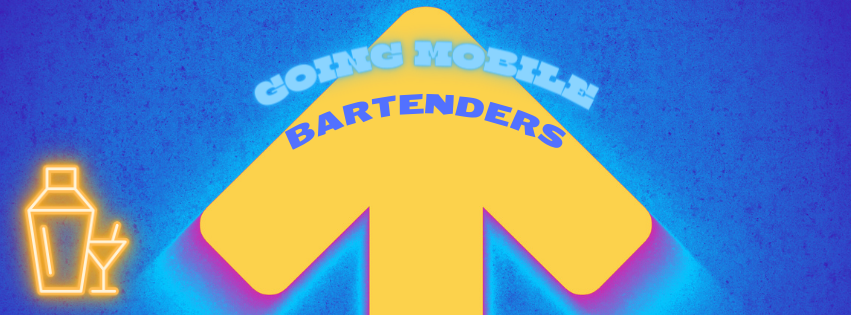 Going Mobile Bartenders ~ serving Great Cocktails to Phoenixville, PA and surrounding areas